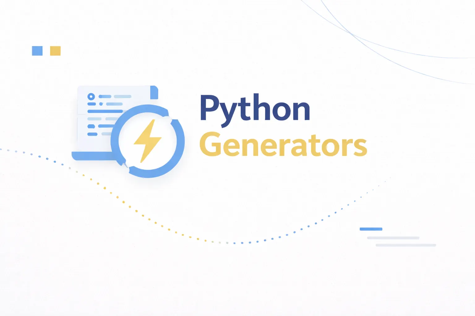 Python Generators and yield Explained